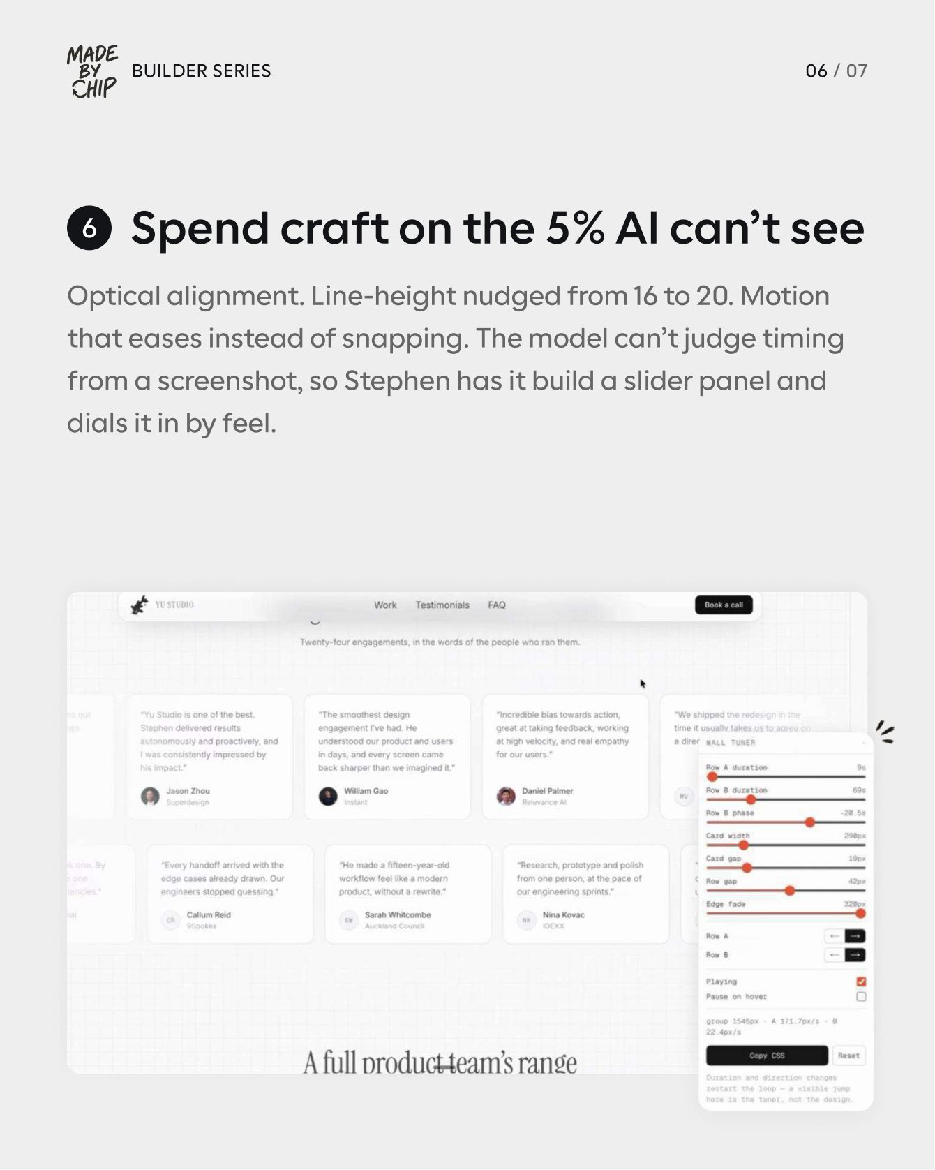 Carousel slide 6: Spend craft on the 5% AI can't see — optical alignment, line-height, and the live tuner panel for motion